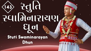 Stuti Swaminarayan Dhun 143