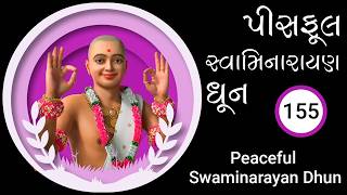 Peaceful Swaminarayan Dhun 155