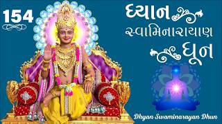 Dhyan Swaminarayan Dhun 154