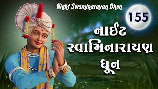 Night Swaminarayan Dhun 155