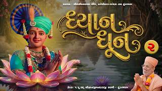 Dhyan Swaminarayan Dhun - 02